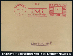 HAMBURG/ 1/ IMi/ Zum Spülen U.Reinigen 1931 (4.11.) AFS-Musterabdruck Francotyp "Mäanderrechteck" Glasklar Auf Francotyp - Chimie