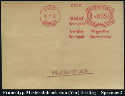 KÖLN-/ BRAUNSFELD/ Sidol/ Metallputz/ Lodix/ Schuhputz/ Sigella/ Bohnerwachs 1928 (12.7.) AFS-Musterabdruck Francotyp "B - Scheikunde