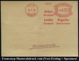 KÖLN-/ BRAUNSFELD/ Sidol/ Metallputz/ Lodix/ Schuhputz/ Sigella/ Bohnerwachs 1928 (12.7.) AFS-Musterabdruck Francotyp "B - Chimie