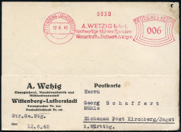 WITTENBERG  L U T H E R S T A D T / A.WETZIG Liefert/ ..Mühlen-Speicher/ Wasserkraft-u.Triebwerk-Anlagen 1940 (12.6.) Se - Christianity