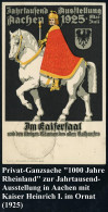 Aachen/ Jahrtausendfeier 1925 (28.6.) SSt = Kaiser Heinrich I. (zu Pferd) Auf Motivgl. PP 5 Pf. Rheinld. Grün: Jahrtause - Otros & Sin Clasificación