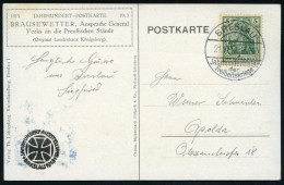 BRESLAU/ Jahrhundert/ Der/ Freiheitskriege 1913 (21.10.) Seltener SSt Glasklar Auf Jubil.-Sonder-Kt.:  York Vor Den Preu - Napoleon