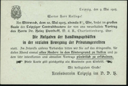 LEIPZIG/ M13m 1905 (9.5.) 1K-Gitter Auf Orts-P 2 Pf. Germania + Rs. Zudruck: D.H.V. Vortrag über "Die Aufgaben Der Hand- - Other & Unclassified