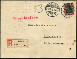 BERLIN W/ I8i 1915 (4.12.) 1K-Gitter Auf EF 30 Pf.Germania , Bf. Mit Blindprägung: EMBASSY OF THE UNITED STATES OF AMERI - 1. Weltkrieg