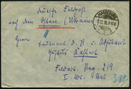 MAGDEBURG/ *3b 1918 (11.12.) 1K-Gitter Auf Feldpost-Bf. + Inhalt An Feldart. Regt. 219 In Der Ukraine! = Verzögerte Rück - WW1