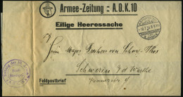 DEUTSCHES REICH 1916 (18.7.) 1K-Brücke: K. D. FELDPOSTEXP./DES/ARMEE-/ OBERKOMMANDOS/DER/X.ARMEE + Viol. 2K-HdN: Zeitung - WW1