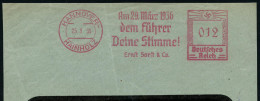 HANNOVER-/ HAINHOLZ/ Am 29.März 1936/ Dem Führer/ Deine Stimme!/ Ernst Sorft & Co. 1936 (25.3.) Sehr Seltener AFS Franco - Other