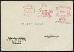 BERLIN W/ 9/ Lesen Sie/ Die RKW-/ Veröffentlichungen/ ..REICHSKURATORIUM/ FÜR WIRTSCHAFTLICHKEIT 1938 (21.6.) Seltener A - Other & Unclassified