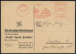 DRESDEN A1/ Die/ Deutsche/ Arbeitsfront/ Kreiswaltung Dresden.. 1938 (6.5.) AFS Francotyp (DAF-Logo: Hakenkreuz) Auf Die - Autres & Non Classés