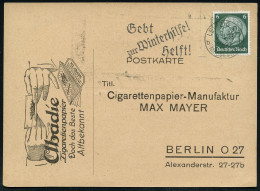 LEIPZIG C 2/ Bb/ MESSESTADT/ Gebt/ Zur Winterhilfe!/ Helft! 1933 (9.11.) MWSt Auf Zigarettenpapier-Reklame-Kt. (Bo.S 144 - Autres & Non Classés