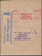 KÖLN 7/ Kölnische/ Zeitung/ Politik-Wirtschaft-Kultur 1938 (28.8.) AFS Francotyp "Reichsadler" 015 Pf. Klar Auf Dekorati - Otros & Sin Clasificación