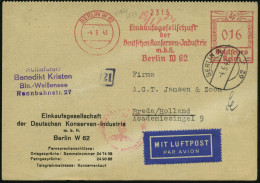 BERLIN W 62/ Einkaufsgesellschaft/ Der/ Deutschen Konserven-Jndustrie.. 1943 (4.5.) AFS Francotyp 016 Pf. + Roter OKW-Ze - Guerre Mondiale (Seconde)