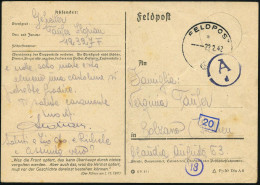 DEUTSCHES REICH 1942 (22.2.) 1K: FELDPOST/a/--- + Bl. Zensur-1K: "A / D" = München (Rie. D-30 A) Feldpost-Vordr.-Kt. Ein - WW2