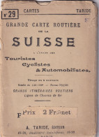 SUISSE Touristes Cyclistes & Automobilistes - Lignes De Chemin De Fer - Carte Taride - Lac De Geneve & Neuchatel - Cartes Géographiques