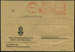 AUGSBURG/ 1/ Die Schöne Deutsche/ Stadt Des Späten/ Mittelalters/ ..Stadtverwaltung 1945 (15.10.) Seltener, Aptierter AF - Autres & Non Classés