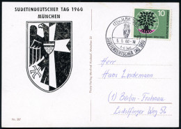 (13b) MÜNCHEN/ C/ SUDETENDEUTSCHER TAG 1960 (5.6.) SSt (Wappenschild) Motivgl. Sonder-Kt.! (Michaelis Nr.53 A, + 15.-DM, - Refugiados