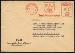 NEUNKIRCHEN (SAAR)/ Stadt Neunkirchen 1958 (22.5.) AFS Francotyp "DEUTSCHE BUNDESPOST SAARLAND" 015 F. (Stadtwappen) Kom - Sonstige & Ohne Zuordnung