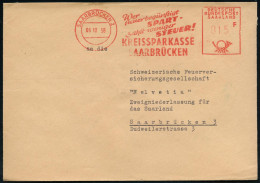 SAARBRÜCKEN 2/ Wer/ Steuerbegünstigt/ SPART../ KREISSPARKASSE.. 1958 (6.10.) AFS Francotyp "DEUTSCHE BUNDESPOST SAAR" 01 - Autres & Non Classés