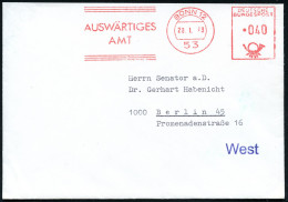 53 BONN 12/ AUSWÄRTIGES/ AMT 1973 (29.1.) AFS Francotyp , Rs.Abs.-Vordruck: WALTER SCHEEL, BUNDESMINISTER DES AUSWÄRTIGE - Other & Unclassified