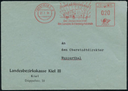 (24b) KIEL 2/ DENKT AN HELGOLAND!/ Der Jnnenminister/ Des Landes Schleswig-Holstein 1954 (27.7.) Propaganda-AFS Francoty - Other & Unclassified