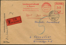 872 SCHWEINFURT 1/ Landeszentralbank/ In Bayern.. 1972 (15.9.) AFS Francotyp 240 Pf. + VZ: 872 Schweinfurt 11 + 1K: 872  - Autres & Non Classés
