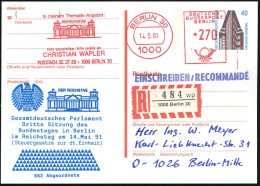 1000 BERLIN 30/ ..DER REICHSTAG.. 1991 (14.5.) AFS 270 Pf. = Reichstag Als VE Auf Orts-P. 40 Pf. Chilehaus + Zudruck: DE - Other & Unclassified