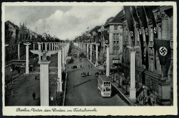 Berlin-Mitte 1937 S/w.-Foto-Ak.: Berlin, Unter Den Linden Im Festschmuck (Hakenkreuzflaggen. Säulen Mit Hakenkreuz-Adler - Other & Unclassified