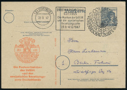 (2) COTTBUS 1/ BRIEFMARKENSCHAU/ ..Die Marken Der UdSSR/ U.der Sowjet./ Besatzungszone/ 28.9.-4.10./ J 1947 (28.9.) MWSt - Other & Unclassified