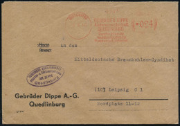 QUEDLINBURG/ GEBRÜDER DIPPE/ AG./ ..Samenzüchterei 1946 (4.5.) Seltener Aptierter AFS Francotyp "Hakenkreuz" = Entfernt  - Sonstige & Ohne Zuordnung