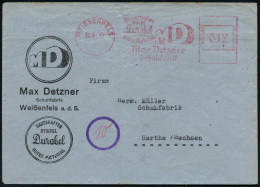 WEISSENFELS/ ..MD/ Max Detzner/ Schuhfabrik 1945 (18.9.) Seltener, Aptierter AFS Francotyp "Hakenkreuz" = Entfernt + Ins - Otros & Sin Clasificación