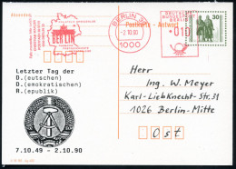 D.D.R. /  VGO 1990 (2.10.) Amtl. Antwort-P 30 Pf. VGO Goethe/Schiller + Zudruck: Letzter Tag Der DDR / 7.10.49 - 2.10.90 - Other & Unclassified