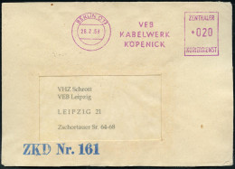 BERLIN O17/ VEB/ KABELWERK/ KÖPENICK/ ZKD 1958 (28.2.) Viol. ZKD-AFS Francotyp + Blauer 1L: ZKD Nr. 161 , ZKD-Fern-Bf. N - Otros & Sin Clasificación