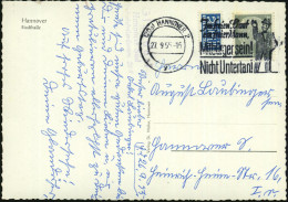 (20a) HANNOVER 2/ XJm Freien Staat/ Ein Freier Mann/ Mitbürger Sein!/ Nicht Untertan! 1955 (27.9.) Seltener MWSt, Text R - Other & Unclassified