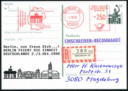 1000 BERLIN 30/ PHILATELIE GRENZENLOS/ BERLIN.. 1990 (2.10.) AFS Francotyp 250 Pf. = Brandenbg. Tor Als VE Auf Amtl. P 6 - Sonstige & Ohne Zuordnung