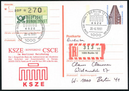 1000 BERLIN 12/ KSZE/ TAGUNG DES RATS DER AUSSENMINISTER 1991 (20.6.) SSt = Stilis. Brandenbg. Tor Auf Motivgl. Orts-P 4 - Andere & Zonder Classificatie