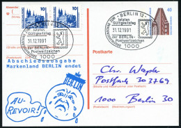 1000 BERLIN 12/ Letzter/ Gültigkeitstag/ Der BERLIN-/ POSTWERTZEICHEN.. 1991 (31.12.) SSt = Berl. Bär Auf Amtl. P 40 Pf. - Other & Unclassified