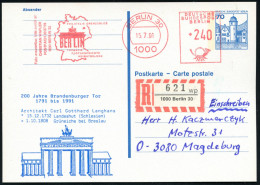 1000 BERLIN 30/ PHILATELIE GRENZENLOS/ BERLIN. 1991 (15.7.) AFS Francotyp 240 Pf. = Brandenbg. Tor Als VE Auf Amtl. P 70 - Monuments