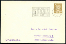 MAINZ/ *3II/ AUSSTELLUNG DAS DEUTSCHE/ SCHÖNE BUCH IM/ GUTENBERGMUSEUM.. 1925 (10.9.) Seltener MWSt (Wappen, Buch) Klar  - Otros