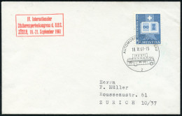 SCHWEIZ 1965 (18.9.) Amtl., Roter Ra.3: ZÜRICH../IV.Internat./Bücherexpertenkongress D. U.E.C. + 1K: AUTO-PA Nr.2, Klar  - Otros