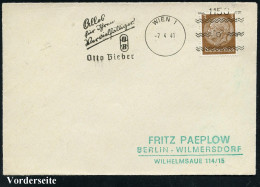 WIEN 1/ =1150=/ Alles/ Für Jhre/ Vervielfältiger/ OB/ Otto Bieber 1941 (7.4.) Seltener Freimarkenstempel, Text Teils Süt - Other