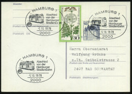 2000 HAMBURG 1/ Abschied/ Von Der/ Hamburger/ Straßenbahn 1978 (1.10.) SSt = Moderne Straßenbahn  3x Klar Auf Inl.-Karte - Strassenbahnen