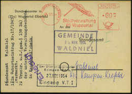 (22a) WUPPERTAL-BARMEN 1/ Stadtverwaltung 1954 (24.11.) AFS Francotyp = Schwebebahn , Klar Gest. Kommunal-Kt.: Standesbe - Eisenbahnen