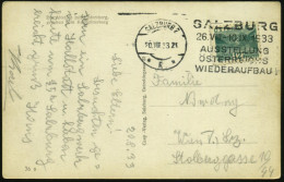ÖSTERREICH 1933 (20.8.) MaWSt.: SALZBURG 2/*R*/..AUSSTELLUNG/ÖSTERREICHS/WIEDERAUFBAU , S/w.-Foto-Ak. (Altstadt Mit Salz - Autres & Non Classés