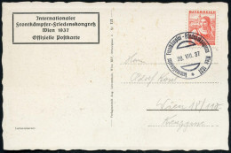 ÖSTERREICH 1937 (26.8.) SSt: Wien/Internat. Frontkämpfer-Friedenskongress Klar Auf Seltener S/w.-Sonder-Ak.: Internat. F - Other & Unclassified