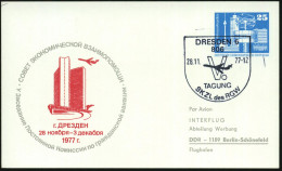 806 DRESDEN 6/ V.TAGUNG/ SKZL Des RGW 1977 (28.11.) SSt = Tagung Des Rates Für Gegenseitige Wirtschaft = RGW (Flugzeug)  - Other & Unclassified