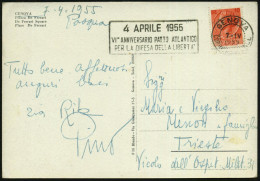 ITALIEN 1955 (7.4.) Seltener MWSt.: GENOVA/4 APRILE 1955/VI° ANNIVERSARIO PATTO ATLANTICO.. (6. Gründungsjahr NATO) Klar - Other & Unclassified