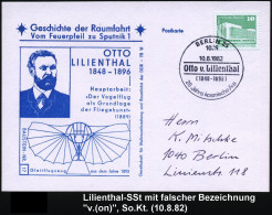 1025 BERLIN 25/ Otto V.Lilienthal/ (1848-1896).. 1982 (10.8.) SSt Mit Falscher Namensbezeichnung "v.(on)" (Lilienthal Wa - Otros (Aire)