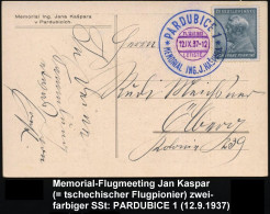TSCHECHOSLOWAKEI 1937 (12.9.) Zweifarbiger SSt: PARDUBICE 1/LETISTE/MEMORIAL ING. J.KASPARA (= Tschech. Flug-Pionier) Kl - Autres (Air)