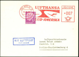 (22c) KÖLN 15/ LUFTHANSA/ NACH/ SÜD-AMERIKA 1956 (18.11.) AFS Francotyp 007 Pf. Als Vorausentwertung Auf EF 5 Pf. Heuss1 - Autres (Air)
