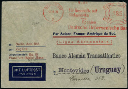 BERLIN NW/ 7/ Für Geschäfte M/ Südamerika/ ..Deutsch Ueberseeische Bank 1930 (2.10.) AFS Francotyp 185 Pf. (rechts Nicht - Autres (Air)